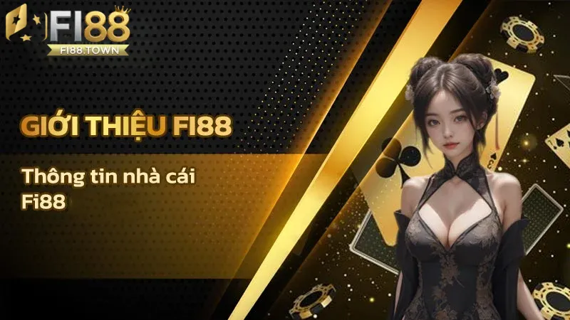 Đăng Ký Fi88 - id Giới thiệu về vài nét về nhà cái uy tín Fi88