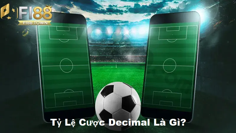 Tìm Hiểu Tỷ Lệ Cược Decimal Chi Tiết Tại Nhà Cái Fi88 - id Tìm hiểu tỷ lệ cược decimal là gì?
