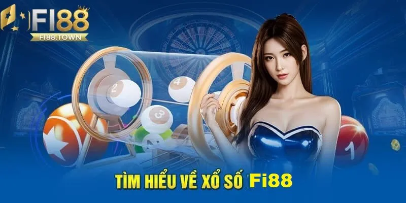 Xổ Số Fi88 - id Tìm hiểu về xổ số Fi88